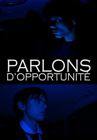 Movie poster for Parlons d'opportunité (2025)