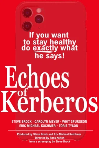Movie poster for Echoes of Kerberos (2020)