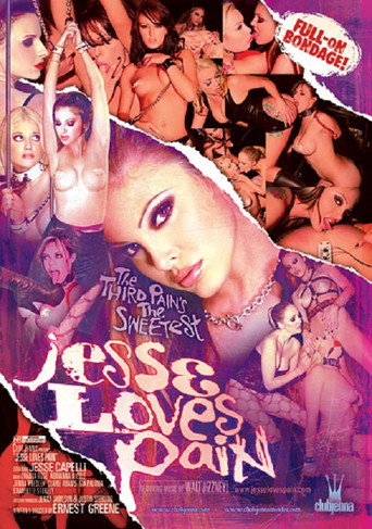 Movie poster for Jesse Loves Pain (2007)