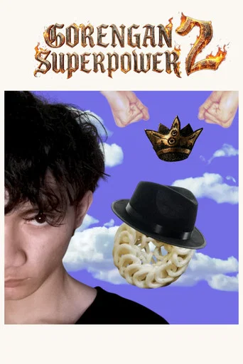 Movie poster for Gorengan Superpower 2 : Raja dari Segala Raja (2025)