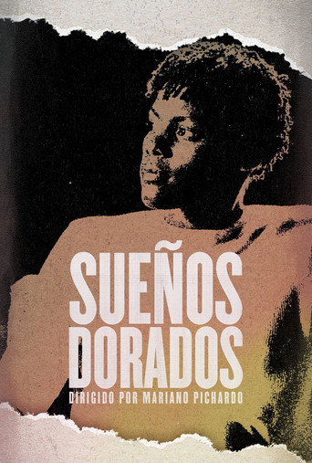 Movie poster for Sueños Dorados (2025)