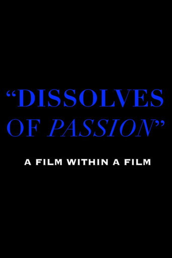 Movie poster for Dissolves of Passion (2015)