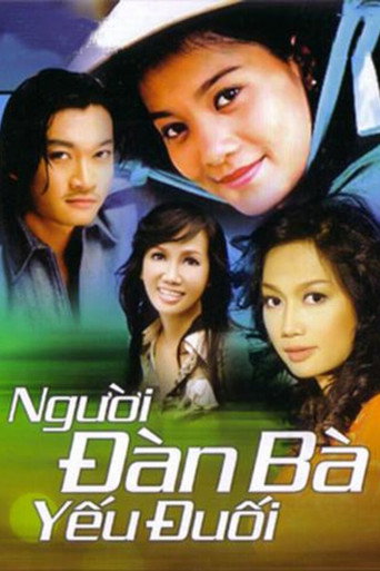 Series poster for Người đàn bà yếu đuối (2002)