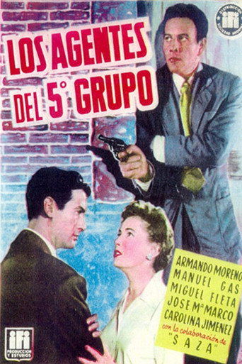 Movie poster for Los agentes del 5º grupo (1955)