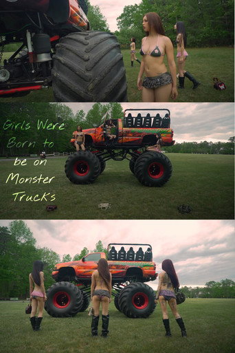 Movie poster for Girls Were Born to be on Monster Trucks (2025)