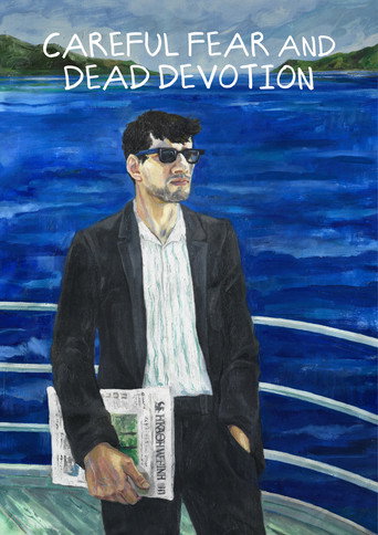 Movie poster for Careful Fear and Dead Devotion (2025)