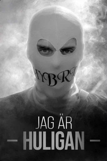 Series poster for Jag är huligan (2023)