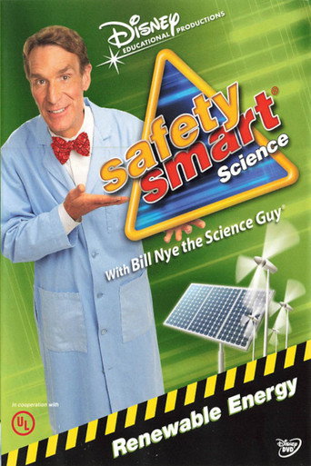 Movie poster for Safety Smart Science with Bill Nye the Science Guy: Renewable Energy (2013)