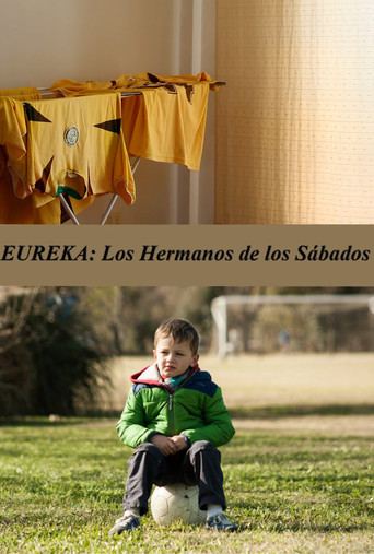 Movie poster for Eureka: Los Hermanos de los Sábados (2024)