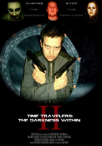 Movie poster for Time Travelers 2: The Darkness Within (2013)