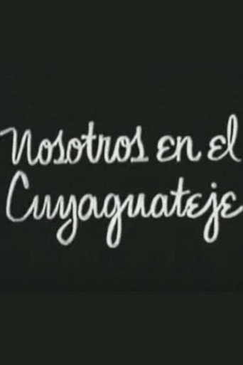 Movie poster for Nosotros en el Cuyaguateje (1972)