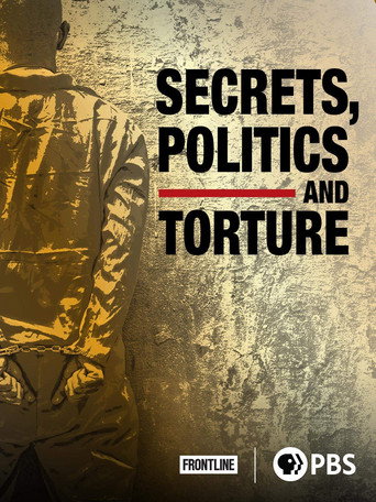 Secrets, Politics and Torture poster
