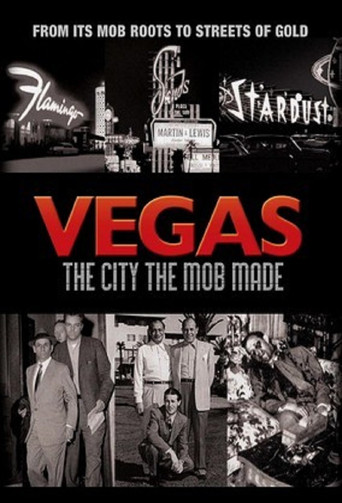 Series poster for Vegas: The City the Mob Made (2009)