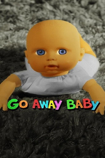 Movie poster for Go Away Baby (2024)
