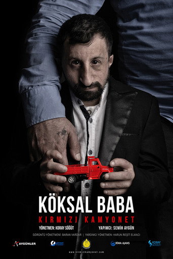 Movie poster for Köksal Baba: Red Pickup (2018)