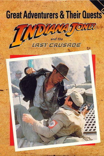 Great Adventurers & Their Quests: Indiana Jones and the Last Crusade poster