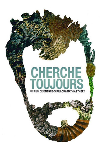 Movie poster for Cherche toujours (2008)