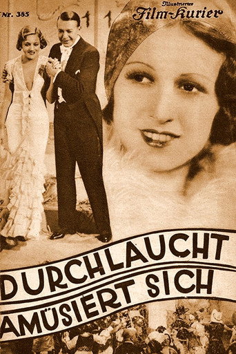 Movie poster for Your Highness is enjoying herself (1932)