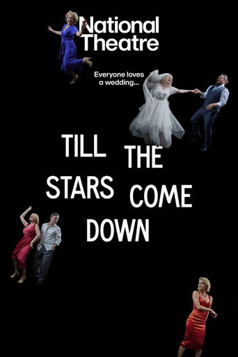 Movie poster for National Theatre Live: Till The Stars Come Down (2024)