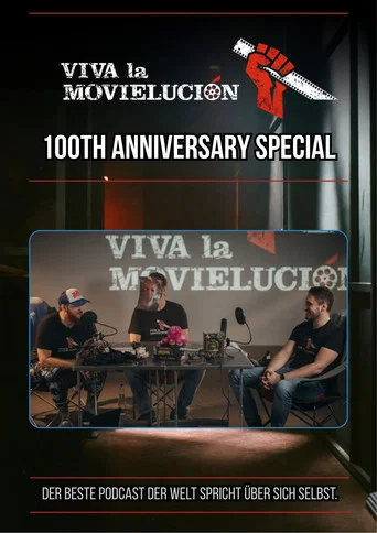Movie poster for Viva la Movielución: 100th Anniversary Special (2021)