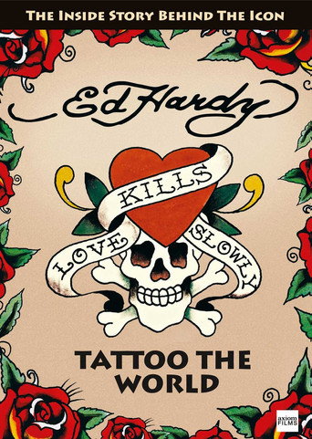 Movie poster for Ed Hardy: Tattoo the World (2010)