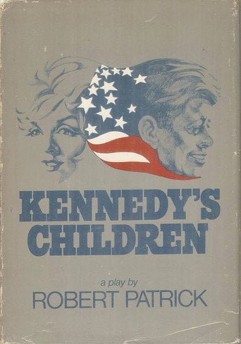Movie poster for Kennedy's Children (1982)