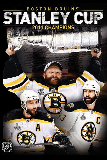 Movie poster for NHL Stanley Cup Champions 2011: Boston Bruins (2011)