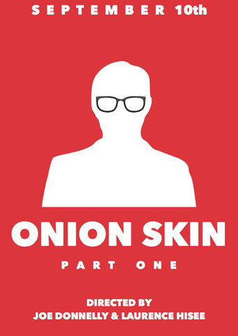 Movie poster for Onion Skin: Part One (2017)