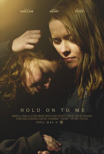 Movie poster for Hold on to Me