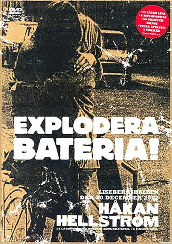 Movie poster for Håkan Hellström ‎– Explodera Bateria! (2003)