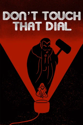 Movie poster for Don't Touch That Dial (2025)