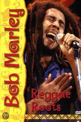 Movie poster for Bob Marley - Reggae Roots (2007)