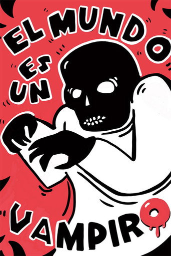 Movie poster for El mundo es un vampiro (2023)