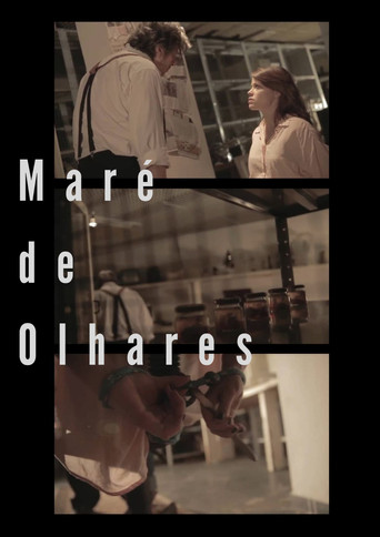 Movie poster for Maré de Olhares (2016)