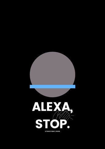 Movie poster for Alexa, Stop.