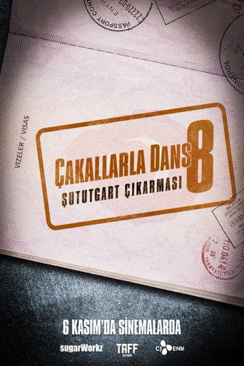 Movie poster for Çakallarla Dans 8: Şututgart Çıkarması (2026)