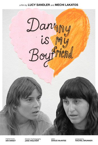 Danny Is My Boyfriend poster