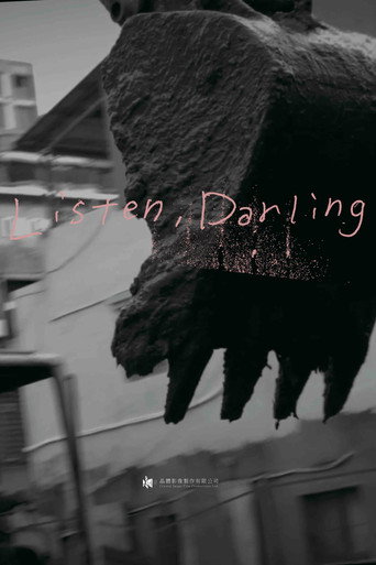 Movie poster for Listen, Darling (2014)