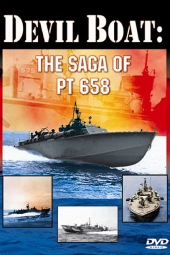 Movie poster for Devil Boat: The Saga of PT 658 (2006)