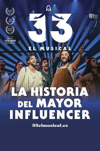 Movie poster for 33 El Musical (2019)