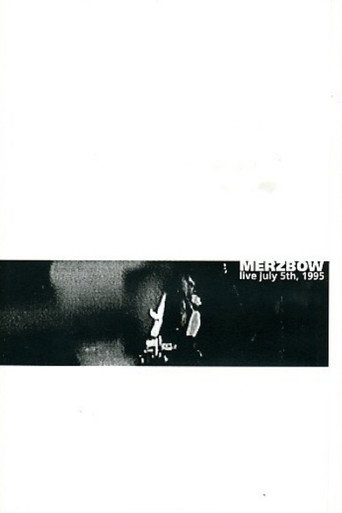 Movie poster for Merzbow: Live July 5th, 1995 (1996)