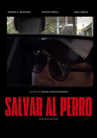Movie poster for Salvar al Perro (2024)