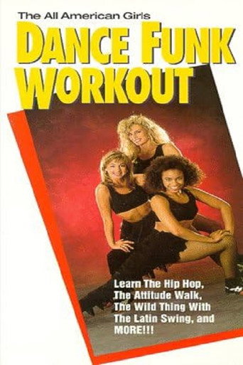 Movie poster for The All American Girls Dance Funk Workout (1991)