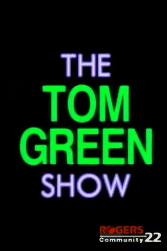 Series poster for The Tom Green Show