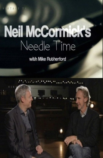 Movie poster for Neil McCormick's Needle Time with Mike Rutherford (2015)