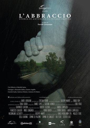 L'abbraccio - Storia di Antonino e Stefano Saetta poster