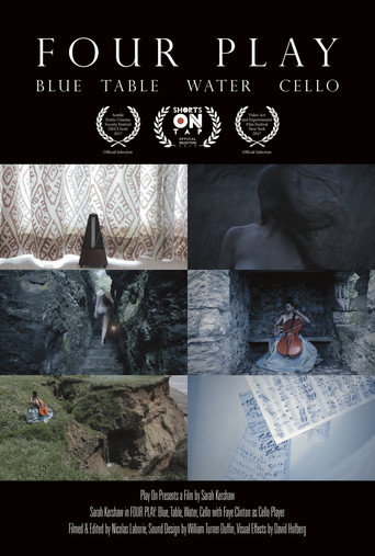 Movie poster for Four Play - Blue, Table, Water, Cello (2017)