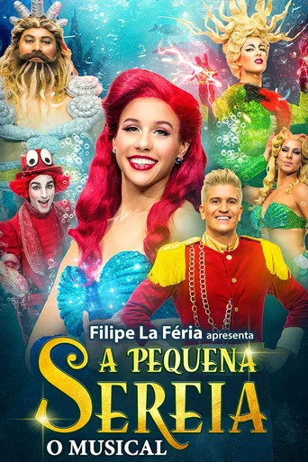 Movie poster for A Pequena Sereia - O Musical (2023)