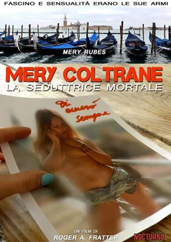 Movie poster for Mery Coltrane - La seduttrice mortale (2019)
