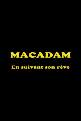 Macadam: En suivant son rêve poster